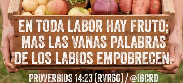 Proverbios 14 -23, versiculos de la biblia para compartir en Labor Day