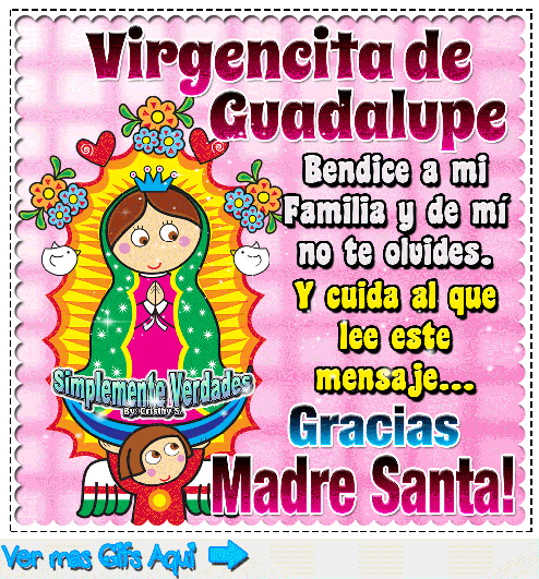Virgen de Guadalupe 2018: Frases e imágenes para compartir