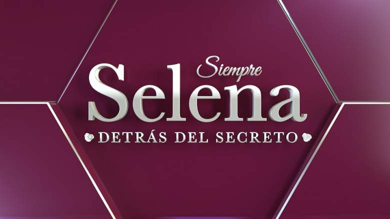 Siempre Selena, detrás del Secreto: ¿A qué hora empieza? ¿Qué Canal?