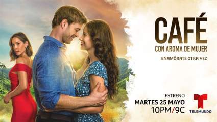 Telemundo anuncia fecha de estreno de “Café, con aroma de mujer” [VIDEO]