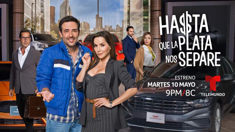 "Hasta Que La Plata Nos Separe" en Telemundo: Fecha y Hora de estreno