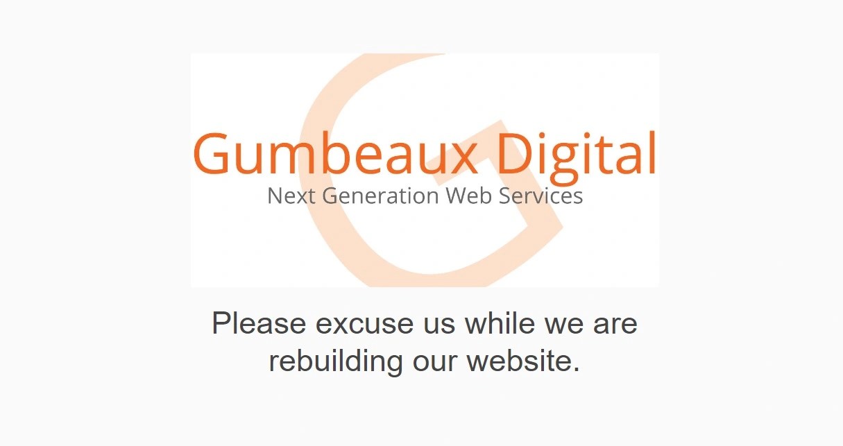 El aviso de reconstrucción del sitio web de Gumbeaux Digital aparece en la sección "Presupuesto gratuito" de su sitio web.