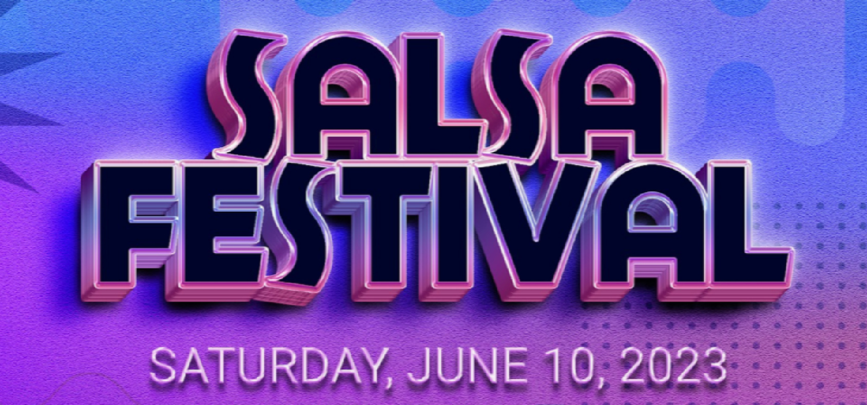 El Festival de la Salsa 2023 Fecha y lugar