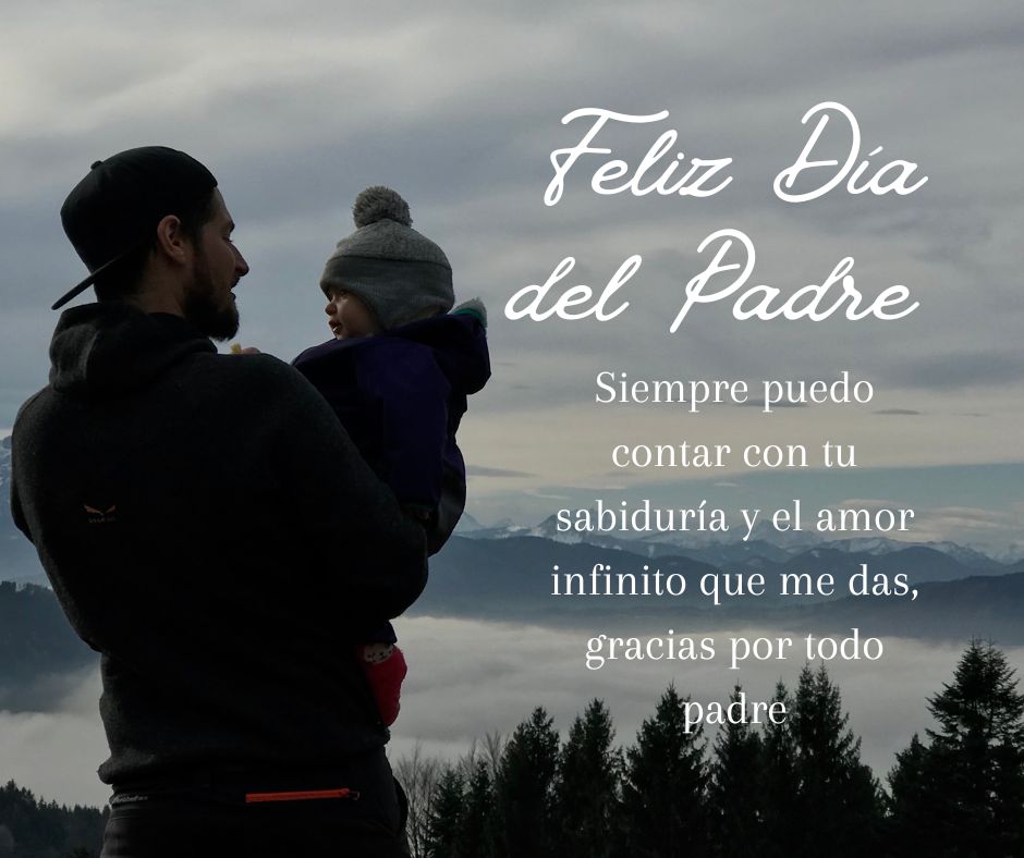 Feliz Día del Padre 2023 Frases para papá