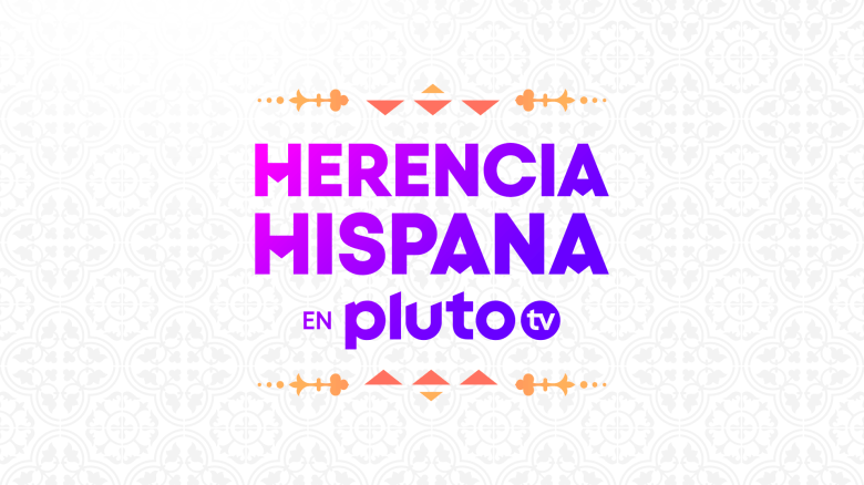 Herencia Hispana: 5 cosas que no debes perderte en Pluto TV este mes: