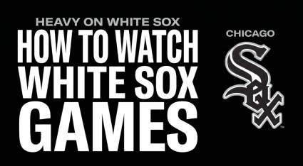 Cómo ver los partidos de los White Sox sin cable en 2026